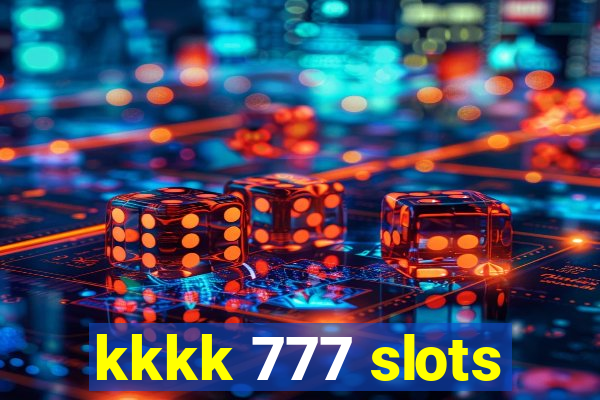 kkkk 777 slots